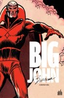 Big John Buscema de Florentino Florez (Urban Comics) décrypté par Comixtrip