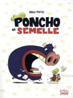 Poncho et Semelle de Hugo Piette (Les petits sarbac')